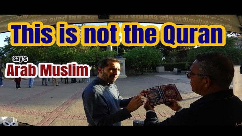 This is not the Quran says Arab Muslim/BALBOA PARK